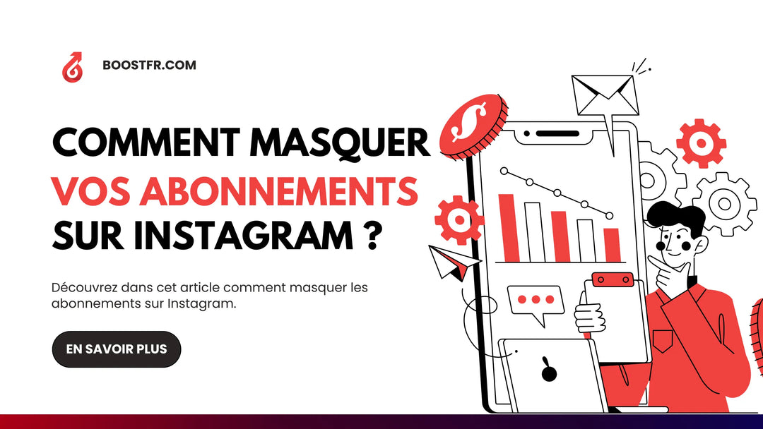 Comment masquer ses abonnements sur Instagram ?