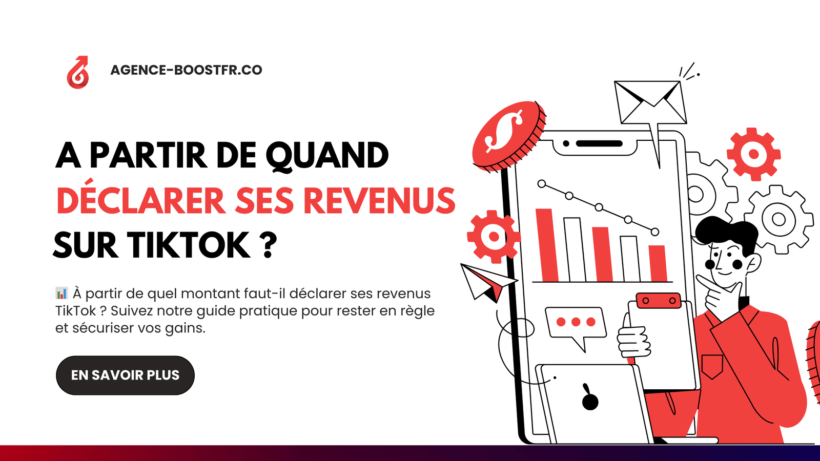 A partir de quand déclarer ses revenus TikTok